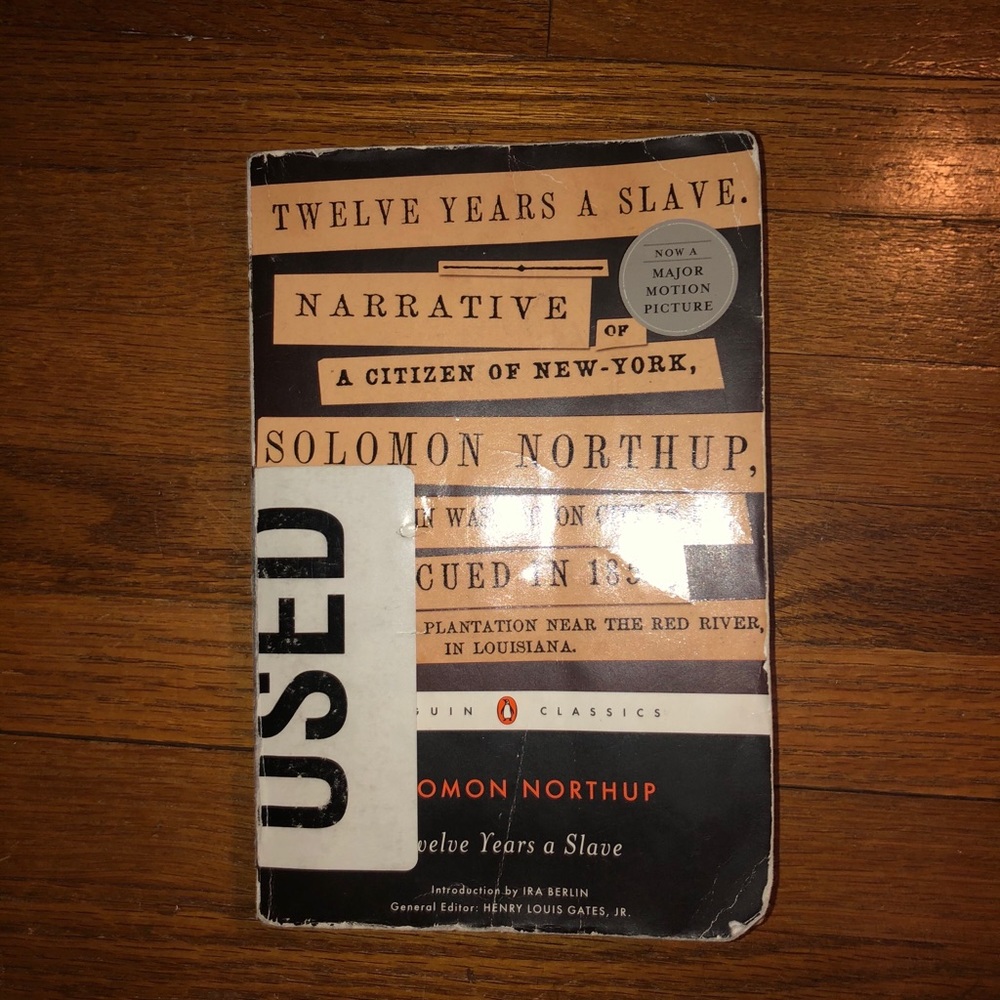 “Twelve Years a Slave” By Solomon Northrop